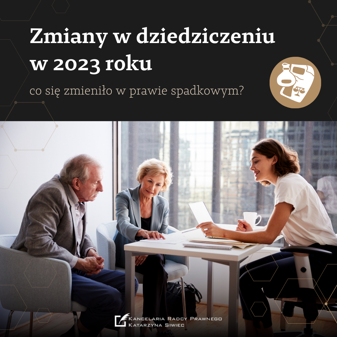 Zmiany w dziedziczeniu w 2023 roku – co zmieniło się w prawie spadkowym?